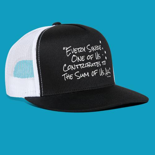 The Sum of Us Lyric - Trucker Hat