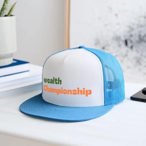 Wealth Championship - Trucker Hat