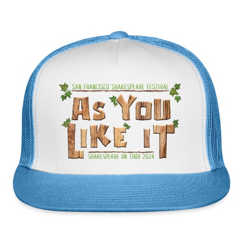 As You Like It - 2024 Tour - Trucker Cap