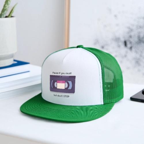 Pause bud don't Stop VHS - Trucker Hat