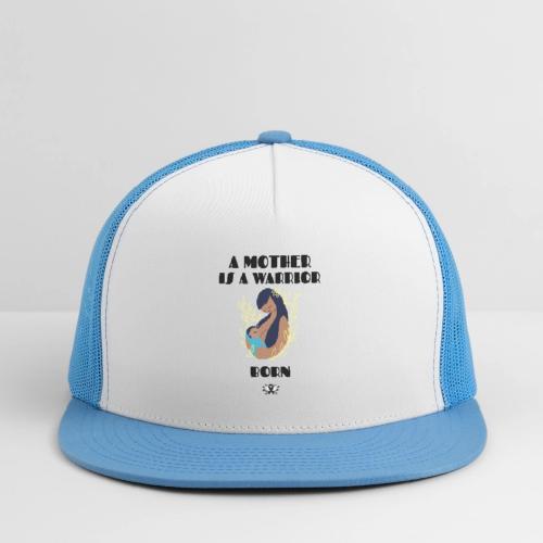 Warrior Mother - Trucker Hat