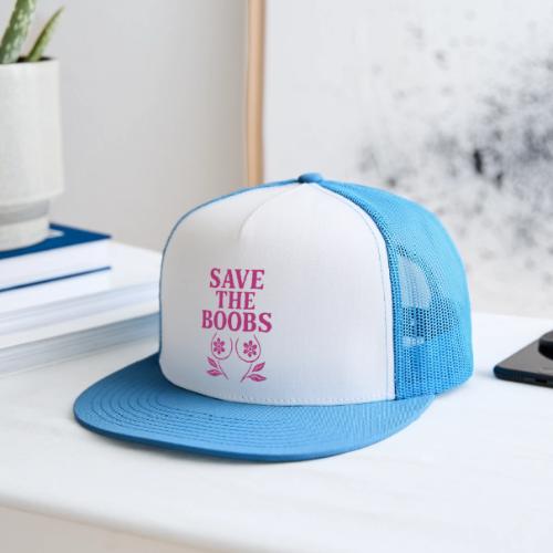 Save the boobs! - Trucker Hat