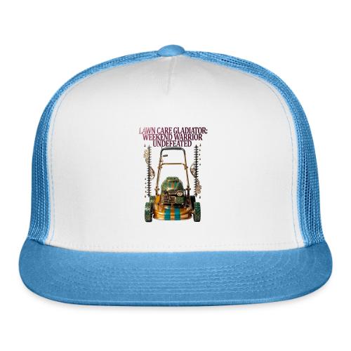 Lawn Care Gladiator T Shirt - Trucker Hat