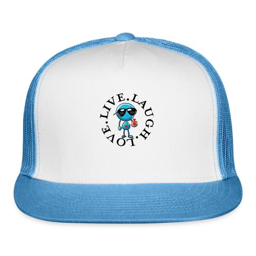 Circle Remember to live laugh love - Trucker Hat