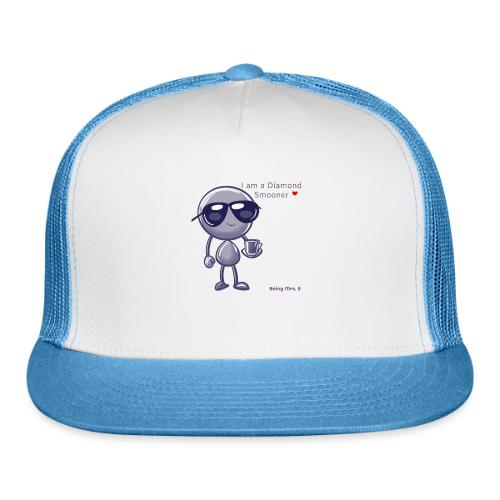 Smoon City 18 I am a Diamond Smooner - Trucker Hat