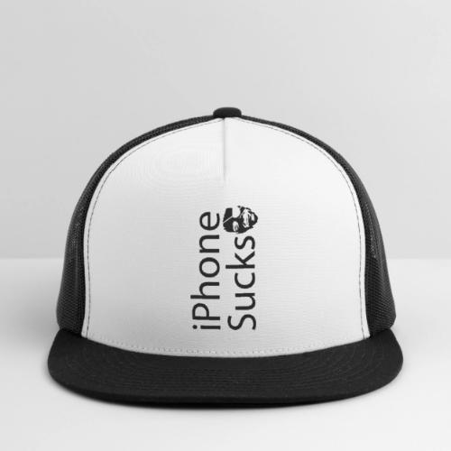 iPhone Sucks - Trucker Hat