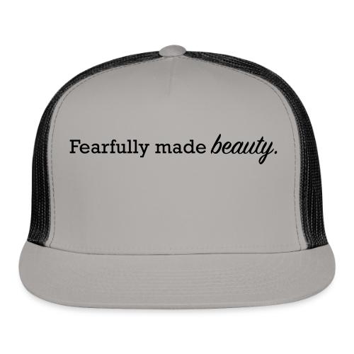 fearfully made beauty - Trucker Hat