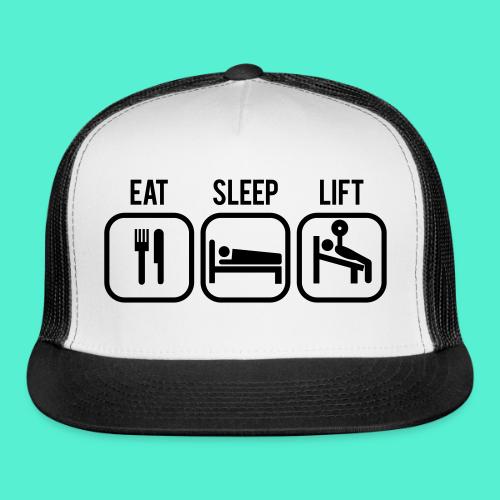 Eat, Sleep, Lift - Gym Motivation - Trucker Hat