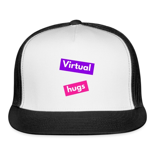 Virtual hugs - Trucker Cap