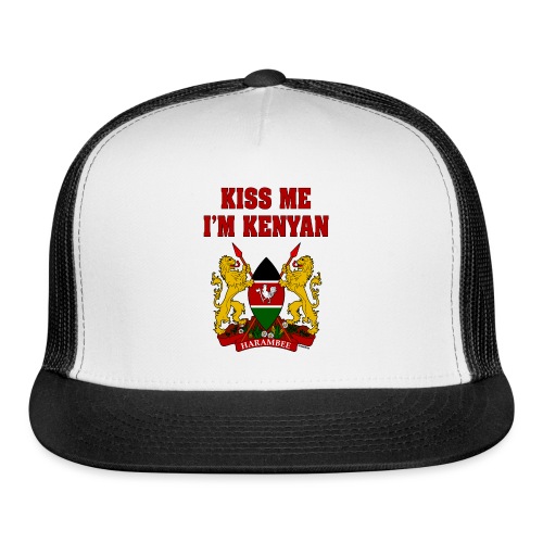 Kiss Me, I'm Kenyan - Trucker Cap