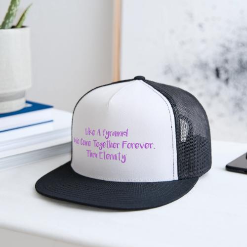 TOGETHER FOREVER (PURPLE PRINT) - Trucker Hat