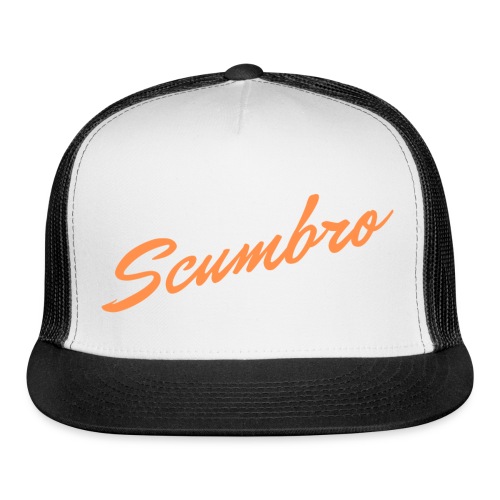 Scumbro - Trucker Cap
