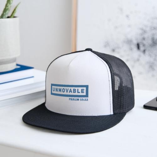 Unmovable: Psalm 55:22 - Trucker Hat