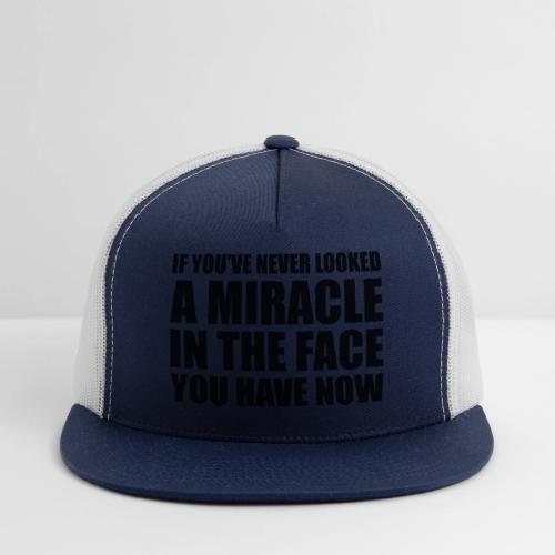 Proof: You Have Now - Trucker Hat
