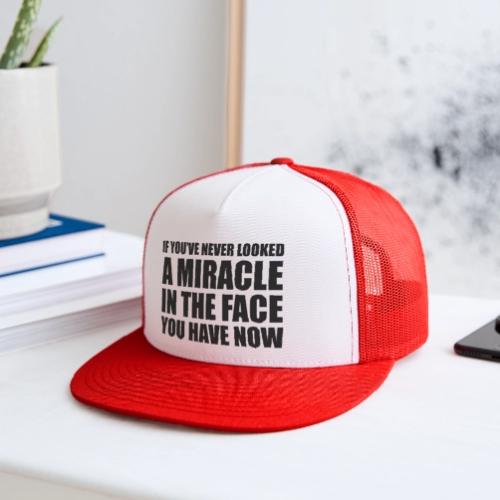Proof: You Have Now - Trucker Hat
