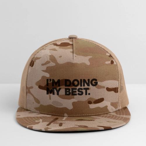 I'm Doing My Best - Trucker Hat