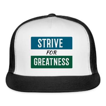 Strive for greatness - Trucker Hat - white/black - Front