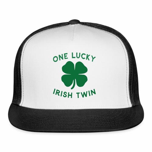 Lucky Twin St Patrick Day Irish Shamrock Gift. - Trucker Cap