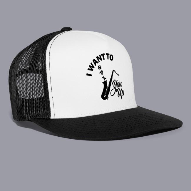 I WANT TO SAX YOU UP