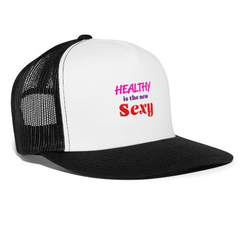 healthyisnewsexypng - Trucker Cap