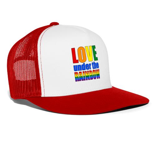 Somewhere under the rainbow... Celebrate Love! - Trucker Cap
