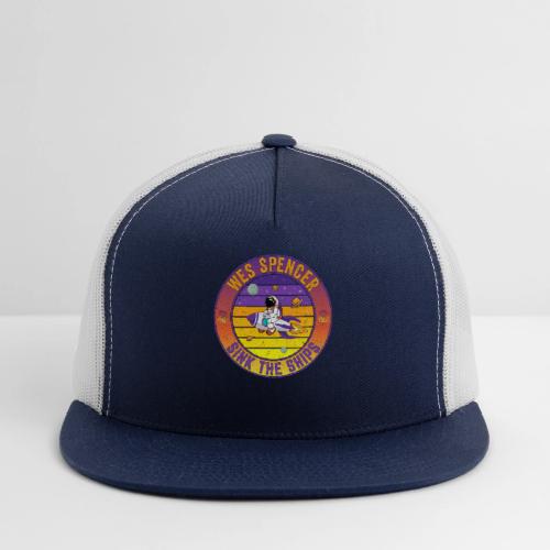 Wes Spencer - Sink the Ships - Trucker Hat