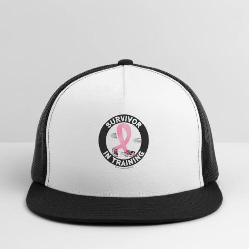 Pink Ribbon Survivor In Training - Trucker Hat