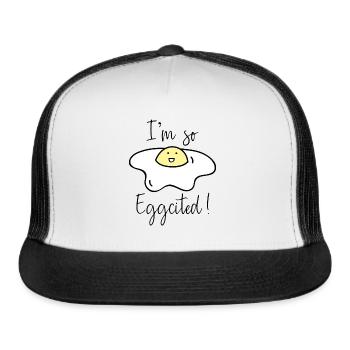 I'm So Eggcited - Trucker Hat - white/black - Front