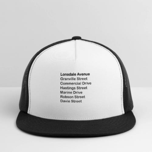 Street Names Black Text - Trucker Hat