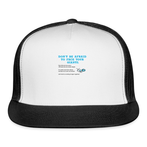 Humans Can Move Mountains - Trucker Cap