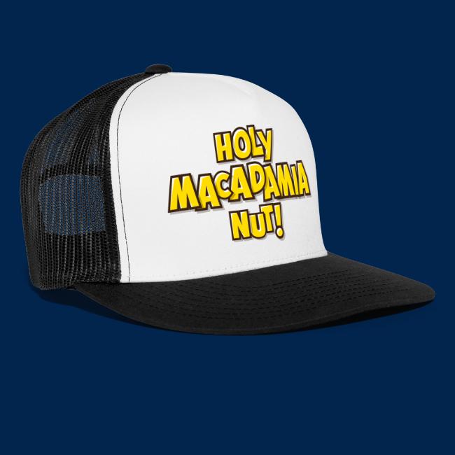 Holy Macadamia Nut! Fun Catch Phrase Design