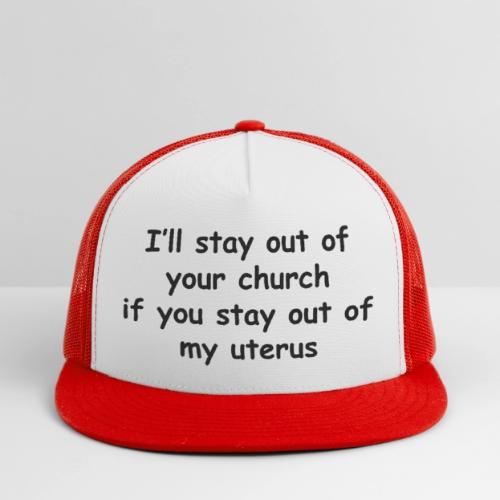 Church - Uterus - Trucker Hat