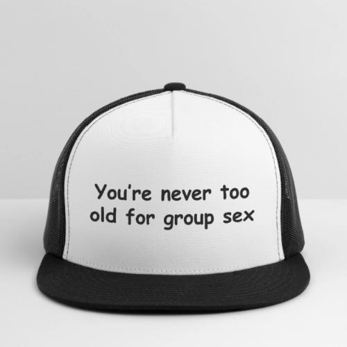 Group Sex - Trucker Hat