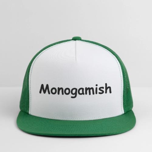 Monogamish - Trucker Hat