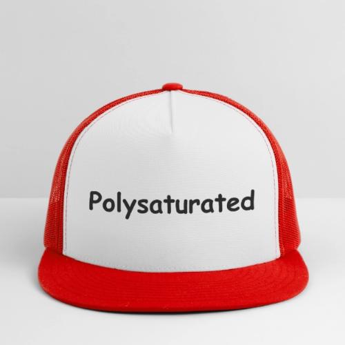 Polysaturated - Trucker Hat