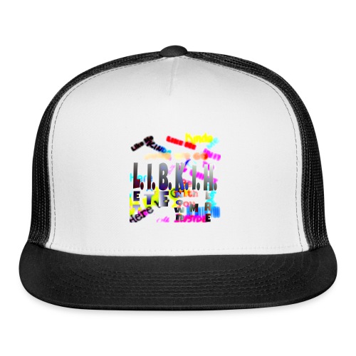 Let It Be Known, I'm Here - Trucker Cap