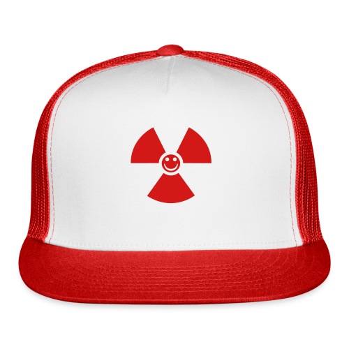 Nuclear happiness! - Trucker Cap