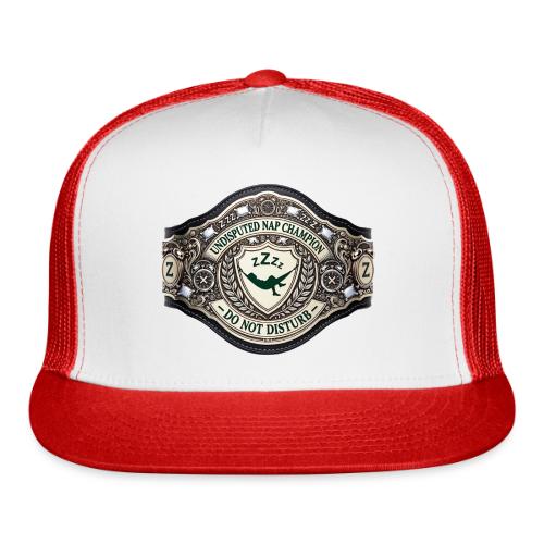 Nap Champion Belt T Shirt - Trucker Hat