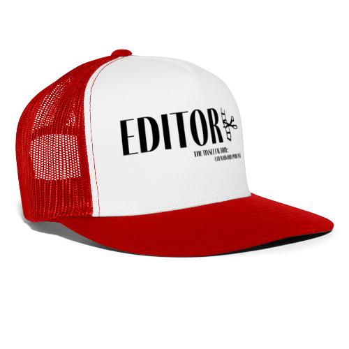Editor - Trucker Cap