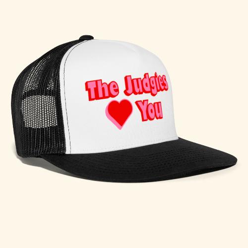 The Judgies Love You - Trucker Hat