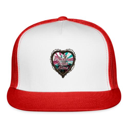 Reflection: Better Alone T-Shirt - Trucker Hat
