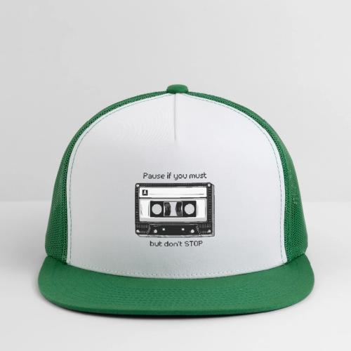 Pause but don't Stop Cassette - Trucker Hat
