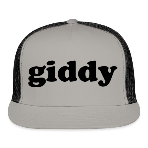 Funny Quote - GIDDY - Trucker Cap