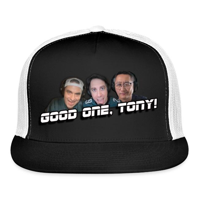 GOOD ONE, TONY! (no glow)
