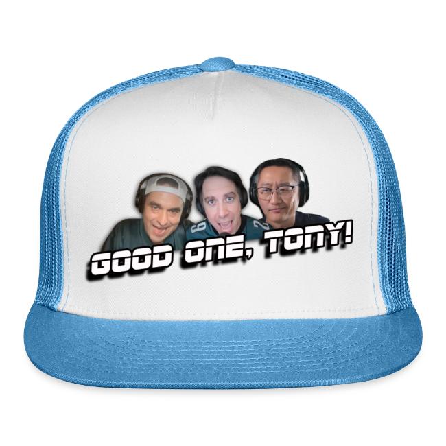 GOOD ONE, TONY! (no glow)