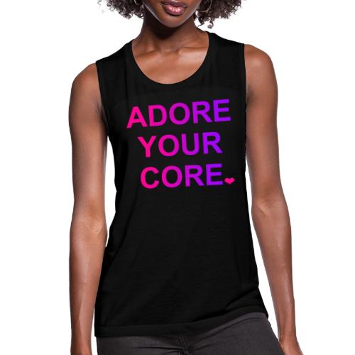 ADORE YOUR CORE - Women's Flowy Muscle Tank by Bella