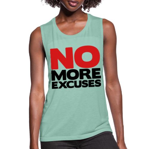 No More Excuses - Women's Flowy Muscle Tank by Bella