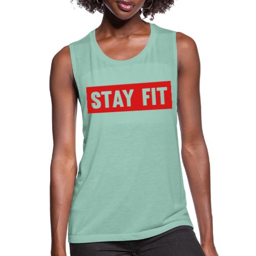 Stay Fit - Women's Flowy Muscle Tank by Bella