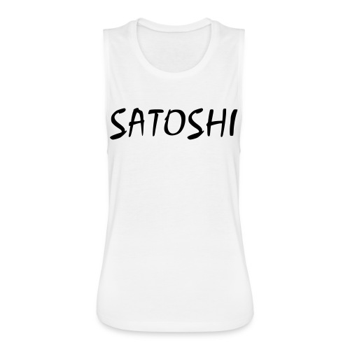 Satoshi only name stroke btc founder nakamoto - Women's Flowy Muscle Tank by Bella