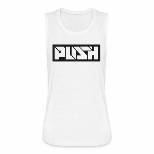 Push - Vintage Sport T-Shirt - Women's Flowy Muscle Tank by Bella